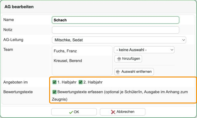 Fenster 'AG bearbeiten' mit Name, AG-Leitung, Team, Halbjahren und Bewertungstexten